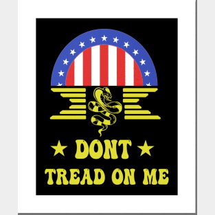 Dont Tread On Me Posters and Art